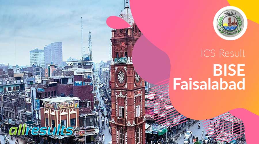 Faisalabad board announce ics result 2024. bise Faisalabad board check result by roll number
